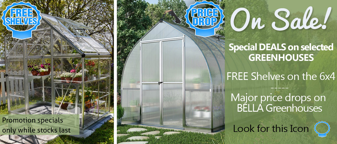 Grow your own! With our greenhouse specials